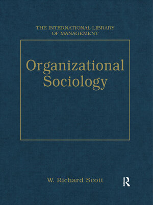 cover image of Organizational Sociology
